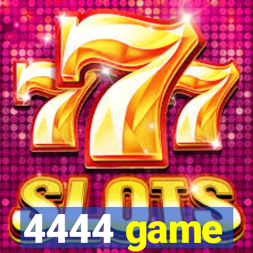 4444 game